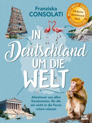cover image of In Deutschland um die Welt